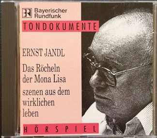 Ernst Jandl - Das Röcheln der Mona Lisa CD