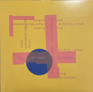 Johns Lunds plays Tenor Saxophone LP