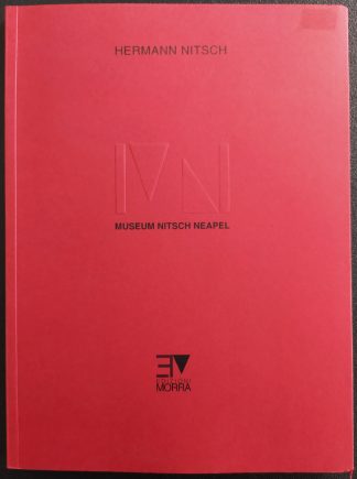 Hermann Nitsch - Museum Nitsch Neapel Catalogue (signed)
