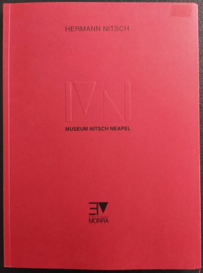 Hermann Nitsch - Museum Nitsch Neapel Catalogue (signed)