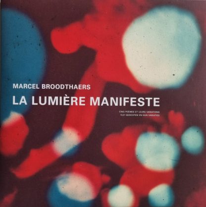 Marcel Broodthaers - La Lumière Manifeste LP